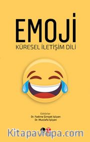 Emoji <br /> Küresel İletişim Dili