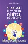 Siyasal İletişimin Dijital Dönüşümü