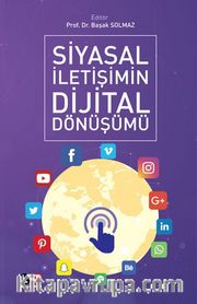 Siyasal İletişimin Dijital Dönüşümü