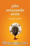 Gün Ortasında Arzu