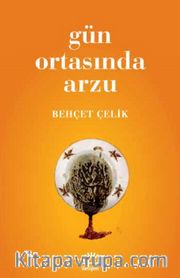 Gün Ortasında Arzu