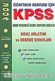 Öğretmen Adayları İçin KPSS Kamu Personeli Seçme Sınavına Hazırlık / Konu Anlatımı ve Deneme Sınavları