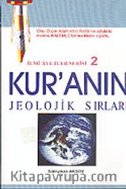 İlmi Ayetler Serisi 2/ Kur'anın Jeolojik Sırları