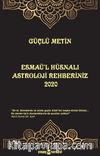 Esmaü'l Hüsnalı Astroloji Rehberiniz 2020