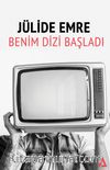 Benim Dizi Başladı