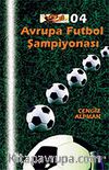 Avrupa Futbol Şampiyonası'04