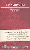 Yaşamöyküm / Salı Toplantıları 2001-2002