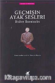 Geçmişin Ayak Sesleri