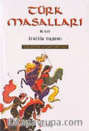 Türk Masalları / İfritin Tılsımı / Cilt 2