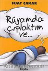 Rüyamda Çıplaktım Ve...