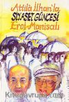 Attila İlhan'la Siyaset Güncesi