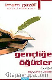 Gençliğe Öğütler: Ey Oğul (cep boy)