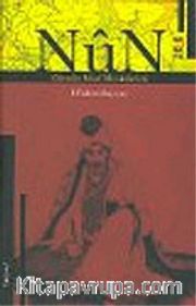 Nun : Zünnun Mısri Menkıbeleri