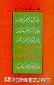 Mecelle: Hukuk Tarihi ve Tefekkürü Bakımından