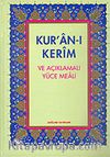 Kur'an-ı Kerim ve Açıklamalı Yüce Meali Rahle boy 3lü meal