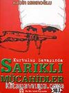 Sarıklı Mücahidler / Kurtuluş Savaşında