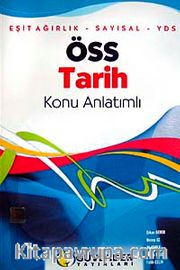 ÖSS Tarih Konu Anlatımlı / Eşit Ağırlık-Sayısal-Yds