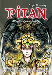 Pitan "Zeytindağı' nın İzinde"