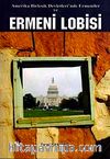 Ermeni Lobisi & Amerika Birleşik Devletinde Ermeniler