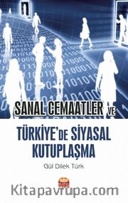 Sanal Cemaatler ve Türkiye’de Siyasal Kutuplaşma