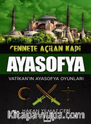 Cennete Açılan Kapı Ayasofya
