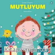 Mutluyum / Çocuklar ve Duygular