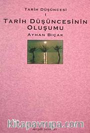 Tarih Düşüncesi 1 (Tarih Düşüncesinin Oluşumu)
