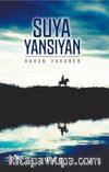 Suya Yansıyan