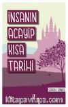 İnsanın Acayip Kısa Tarihi