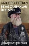 Beyaz Zambaklar Ülkesinde
