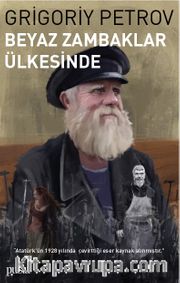 Beyaz Zambaklar Ülkesinde