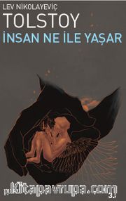 İnsan Ne İle Yaşar