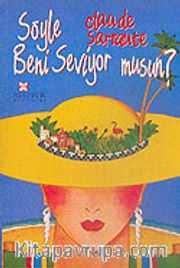 Söyle Beni Seviyor musun?