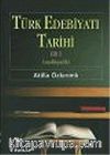 Türk Edebiyatı Tarihi 1 (Ansiklopedik)