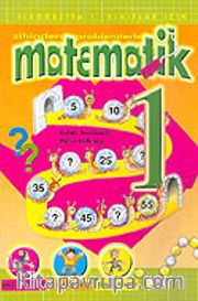 Eğlenceli Matematik 1. Sınıf/Zihinden Problemlerle