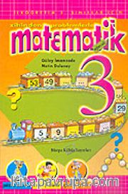 Eğlenceli Matematik 3. Sınıf/Zihinden Problemlerle