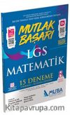 Mutlak Başarı LGS Matematik 15 Deneme (1835)