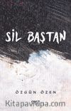 Sil Baştan