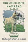 Türk Çoban Köpeği Karabaş (Kangal)