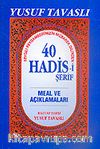 40 Hadis-i Şerif (Kod: B18)