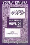 Musahhah Mevlid-i Şerif (Kod: B22)