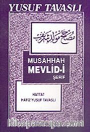 Musahhah Mevlid-i Şerif (Kod: B22)