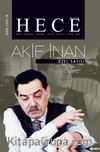 Sayı:277 Ocak 2020 Hece Aylık Edebiyat Dergisi Özel Sayısı:39 Akif İnan