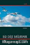 Bir Düşe Bağlanmak