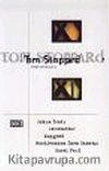 Tom Stoppard / Toplu Oyunları 2