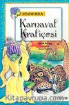 Uzaylı Rola: Karnaval Kraliçesi