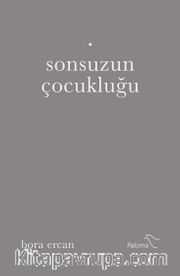 Sonsuzun Çocukluğu