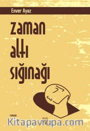 Zaman Altı Sığınağı