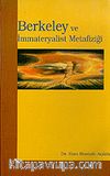 Berkeley ve İmmateryalist Metafiziği
