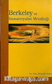 Berkeley ve İmmateryalist Metafiziği